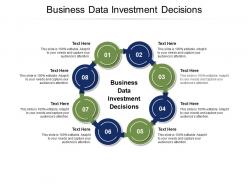 Business data investment decisions ppt powerpoint presentation portfolio graphics download cpb