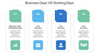 Business Days Vs Working Days Ppt Powerpoint Presentation Ideas Structure Cpb