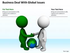 Business deal with global issues ppt graphics icons powerpoint