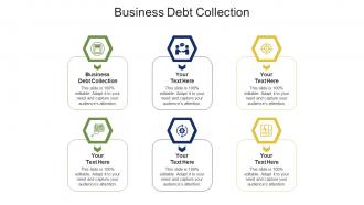 Business debt collection ppt powerpoint presentation gallery good cpb