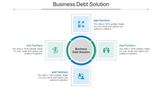 Business Debt Solution Ppt Powerpoint Presentation Icon Clipart Cpb