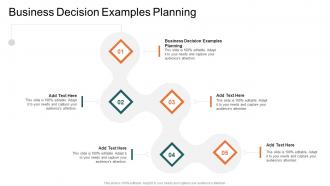 Business Decision Examples Planning In Powerpoint And Google Slides Cpb