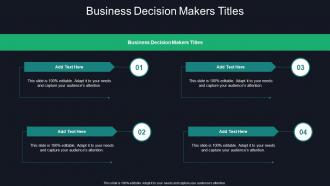 Business Decision Makers Titles In Powerpoint And Google Slides Cpb