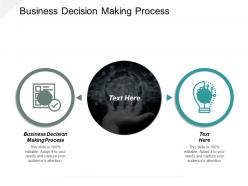 Business decision making process ppt powerpoint presentation ideas graphics download cpb