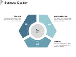 Business decision ppt powerpoint presentation gallery graphic tips cpb
