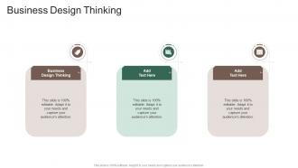 Business Design Thinking In Powerpoint And Google Slides Cpb