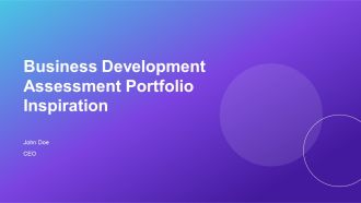 Business Development Assessment Portfolio Inspiration PPT Structure AT