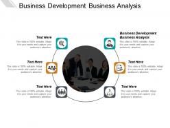 Business development business analysis ppt powerpoint presentation ideas structure cpb
