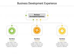 Business development experience ppt powerpoint presentation ideas layouts cpb