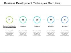 Business development techniques recruiters ppt powerpoint presentation model cpb