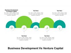 Business development vs venture capital ppt powerpoint presentation professional elements cpb
