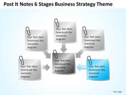 Business diagrams post it notes 6 stages strategy theme powerpoint slides 0523