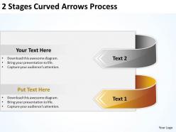 Business diagrams templates 2 stages curved arrows process powerpoint slides