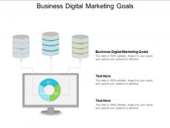 Business digital marketing goals ppt powerpoint presentation gallery infographics cpb