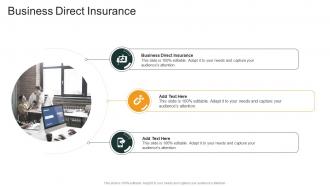 Business Direct Insurance In Powerpoint And Google Slides Cpb