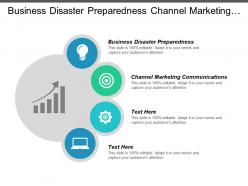 Business disaster preparedness channel marketing communications client experience management cpb