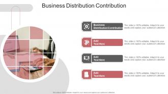 Business Distribution Contribution In Powerpoint And Google Slides Cpb