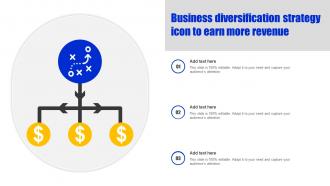 Business Diversification Strategy Icon To Earn More Revenue