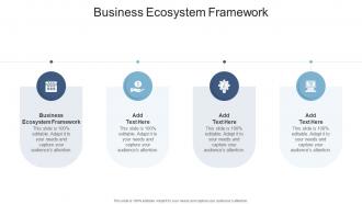 Business Ecosystem Framework In Powerpoint And Google Slides Cpb
