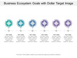 Business ecosystem goals with dollar target image