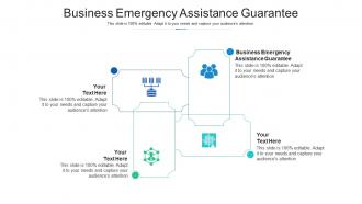 Business emergency assistance guarantee ppt powerpoint presentation gallery slides cpb