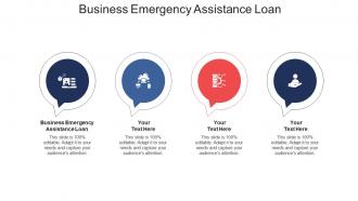 Business emergency assistance loan ppt powerpoint presentation ideas grid cpb