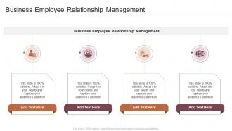 Business Employee Relationship Management In Powerpoint And Google Slides Cpb