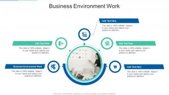 Business Environment Work In Powerpoint And Google Slides Cpb