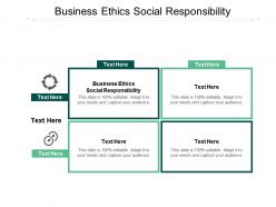 Business ethics social responsibility ppt powerpoint presentation slides guidelines cpb