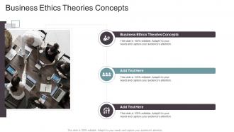 Business Ethics Theories Concepts In Powerpoint And Google Slides Cpb