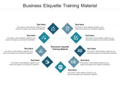 Business etiquette training material ppt powerpoint presentation infographics inspiration cpb