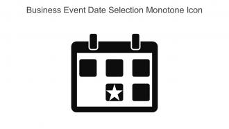 Business Event Date Selection Monotone Icon In Powerpoint Pptx Png And Editable Eps Format