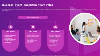 Business event execution team roles