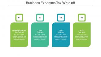 Business Expenses Tax Write Off Ppt Powerpoint Presentation Icon Mockup Cpb