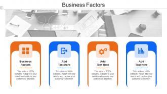 Business Factors In Powerpoint And Google Slides Cpb
