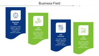 Business Field Ppt Powerpoint Presentation Gallery Influencers Cpb