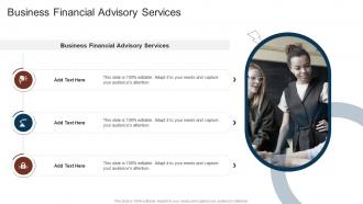 Business Financial Advisory Services In Powerpoint And Google Slides Cpb