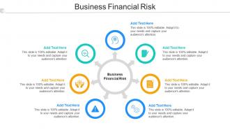 Business Financial Risk In Powerpoint And Google Slides Cpb