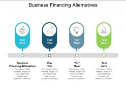 business_financing_alternatives_ppt_powerpoint_presentation_gallery_infographics_cpb_Slide01