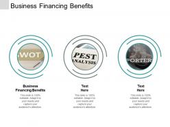 business_financing_benefits_ppt_powerpoint_presentation_gallery_layouts_cpb_Slide01
