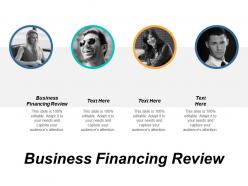 Business financing review ppt powerpoint presentation gallery portfolio cpb