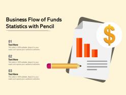Business flow of funds statistics with pencil
