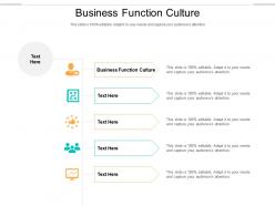 Business function culture ppt powerpoint presentation ideas elements cpb
