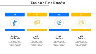 Business Fund Benefits Ppt Powerpoint Presentation Styles Introduction Cpb