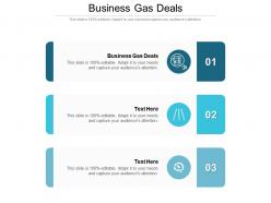 Business gas deals ppt powerpoint presentation portfolio microsoft cpb