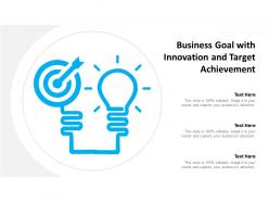 Business goal with innovation and target achievement