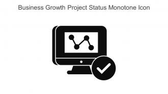 Business Growth Project Status Monotone Icon In Powerpoint Pptx Png And Editable Eps Format