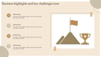 Business Highlights And Key Challenges Icon