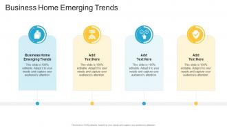 Business Home Emerging Trends In Powerpoint And Google Slides Cpb