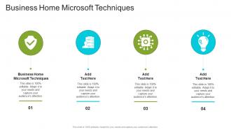 Business Home Microsoft Techniques In Powerpoint And Google Slides Cpb